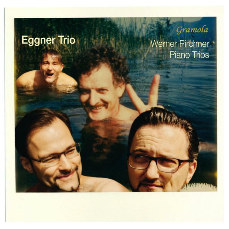Eggner Trio - Werner Pirchner Piano Trios - 99121