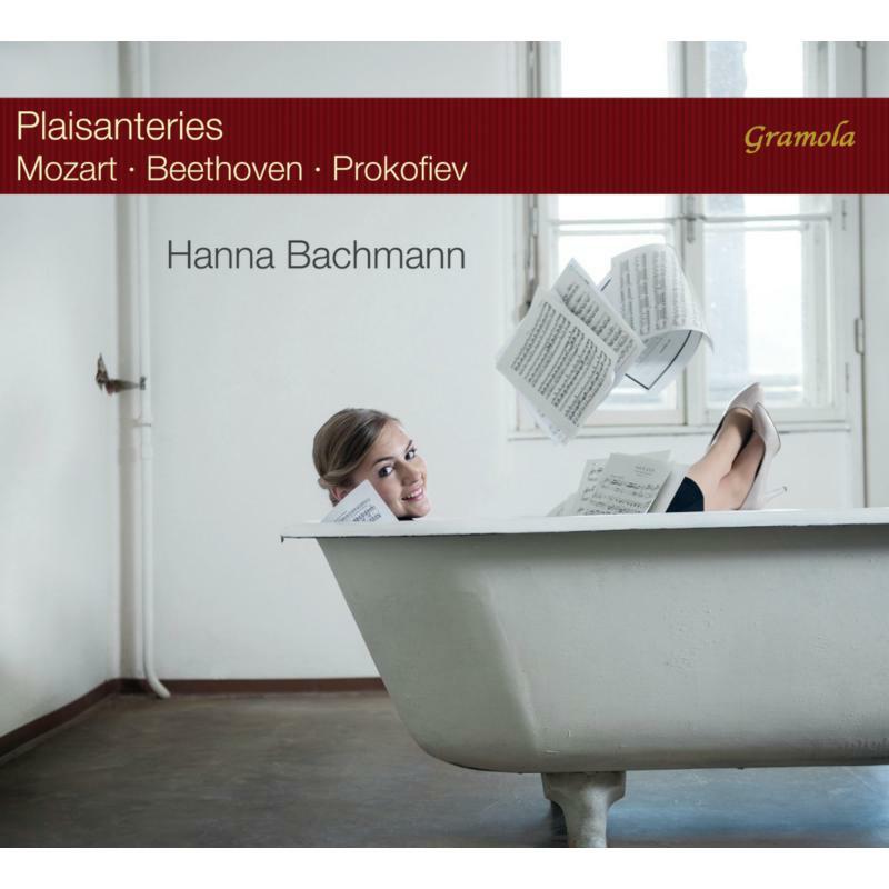 Hanna Bachmann - Plaisanteries - Mozart, Beethoven, Prokofiev - 99187