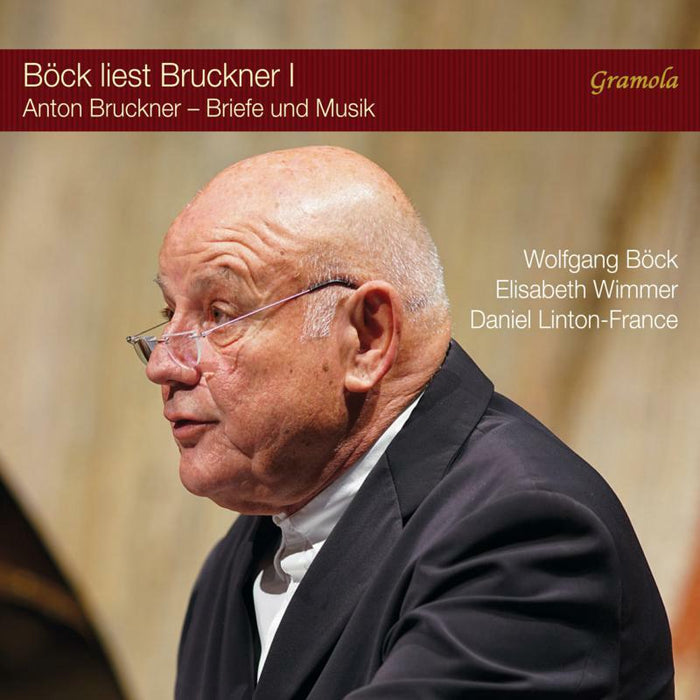 Bock/Wimmer/Linton-France - B?ck liest Bruckner I - 99195