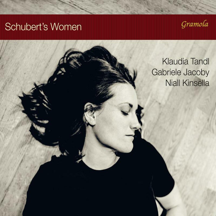Tandl/Jacoby/Kinsella - Franz Schubert: Schubert's Women - 99223