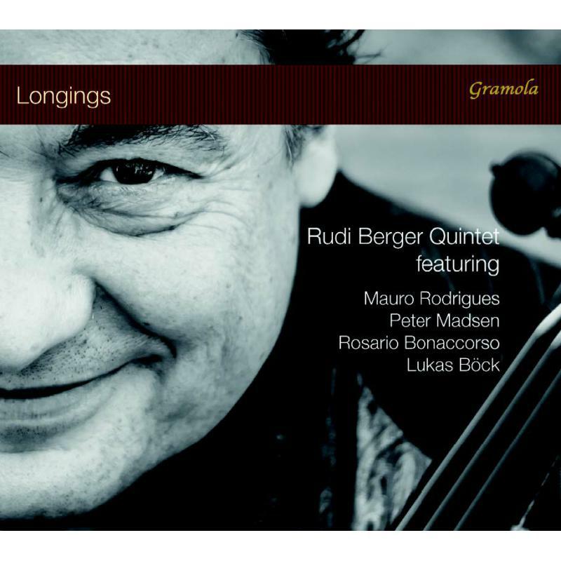 Rudi Berger Quartet - Rudi Berger: Longings - 99238