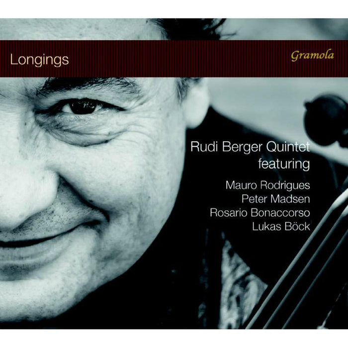 Rudi Berger Quartet - Rudi Berger: Longings - 99238