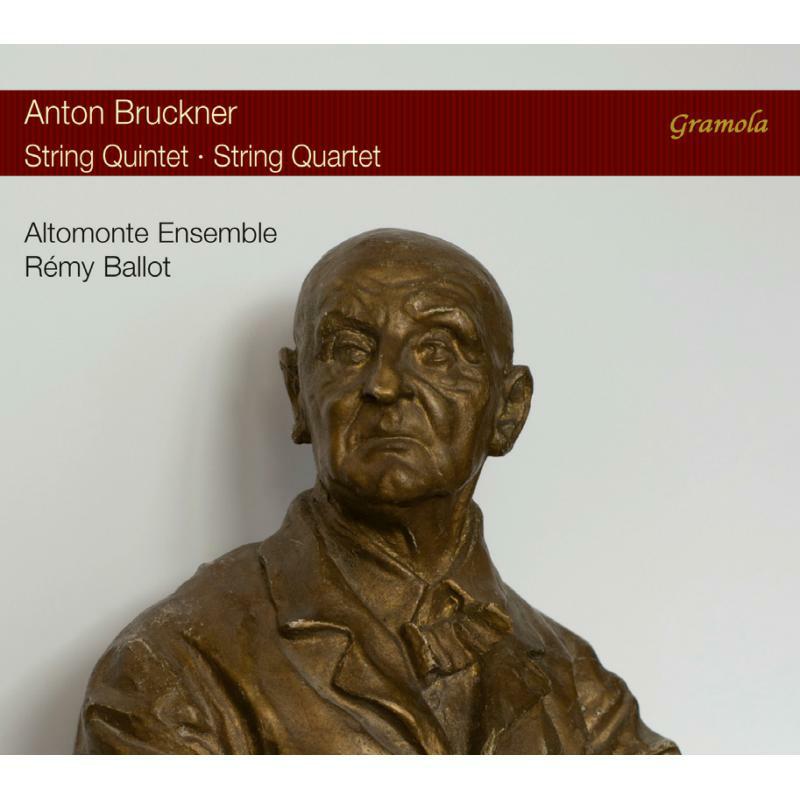 Altomonte Ensemble - Anton Bruckner: String Quintet & String Quartet - 99241