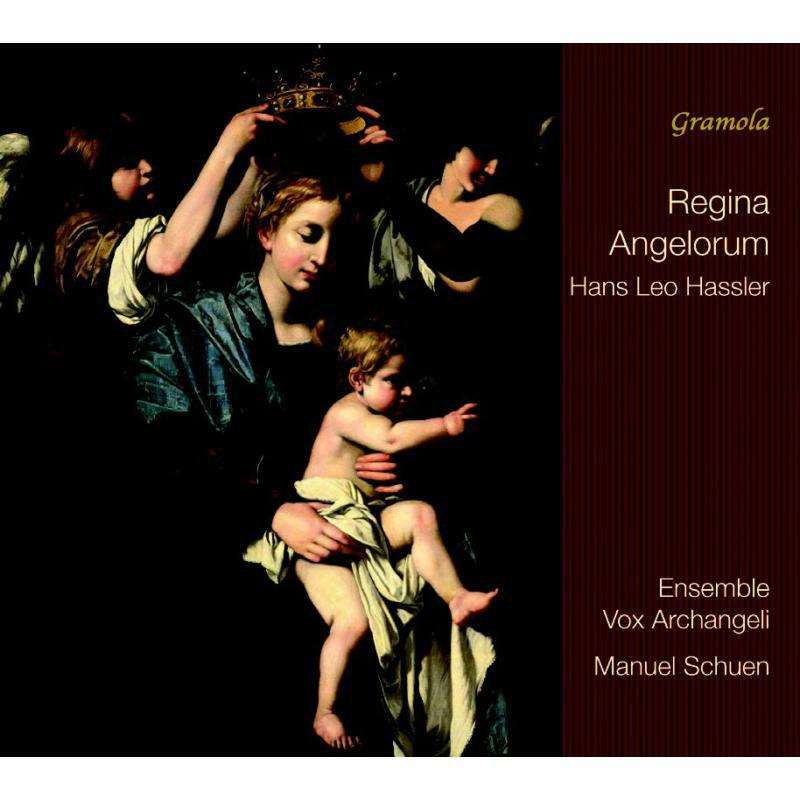 Ensemble Vox/Schuen - Hans Leo Hassler: Regina Angelorum - 99256