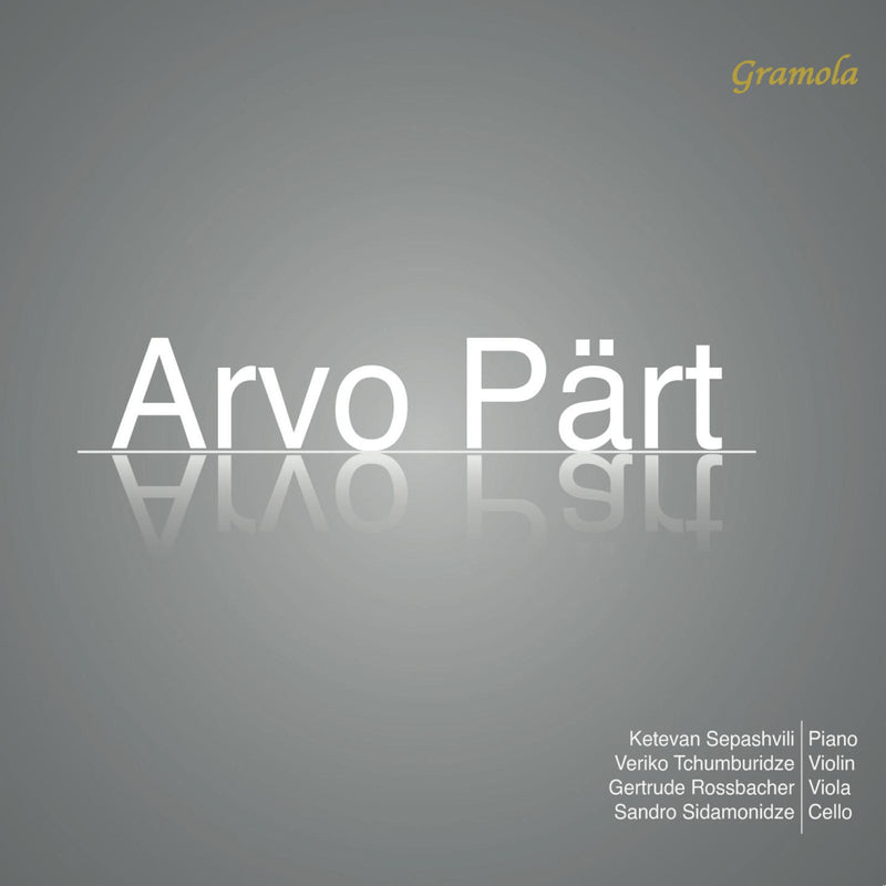 Ketevan Sepashvili; Veriko Tchumburidze; Gertrude Rossbacher; Sandro Sidamonidze - Arvo Part: Verspiegelungen - 99260