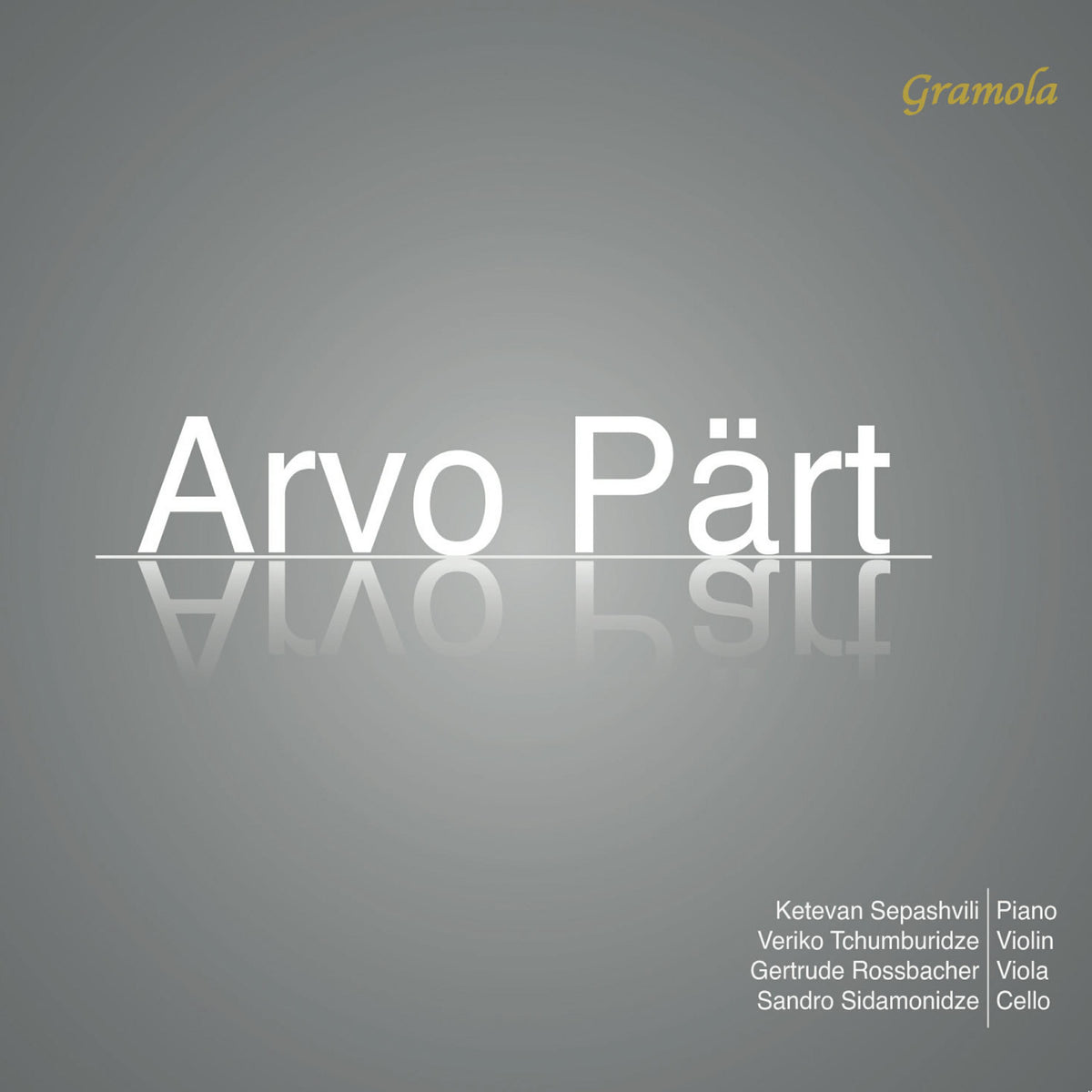 Ketevan Sepashvili; Veriko Tchumburidze; Gertrude Rossbacher; Sandro Sidamonidze - Arvo Part: Verspiegelungen - 99260