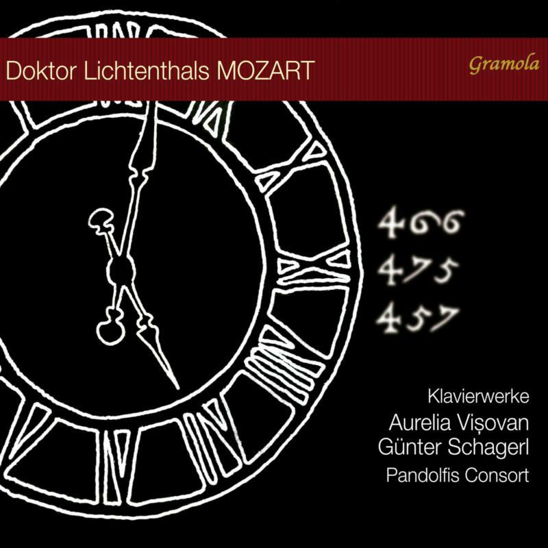 Aurelia Vi?ovan; Gunter Schagerl; Pandolfis Consort - Doktor Lichtenthals MOZART - 99268