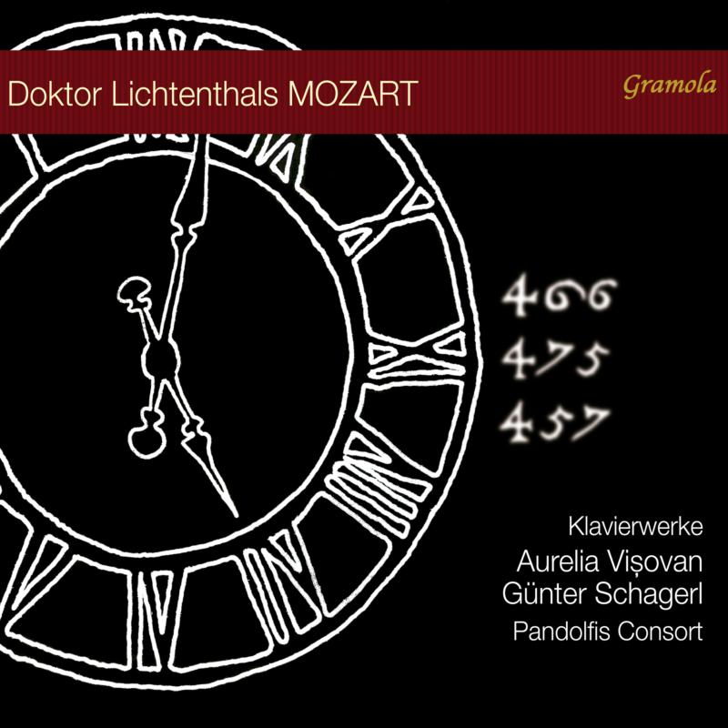 Aurelia Vi?ovan; Gunter Schagerl; Pandolfis Consort - Doktor Lichtenthals MOZART - 99268