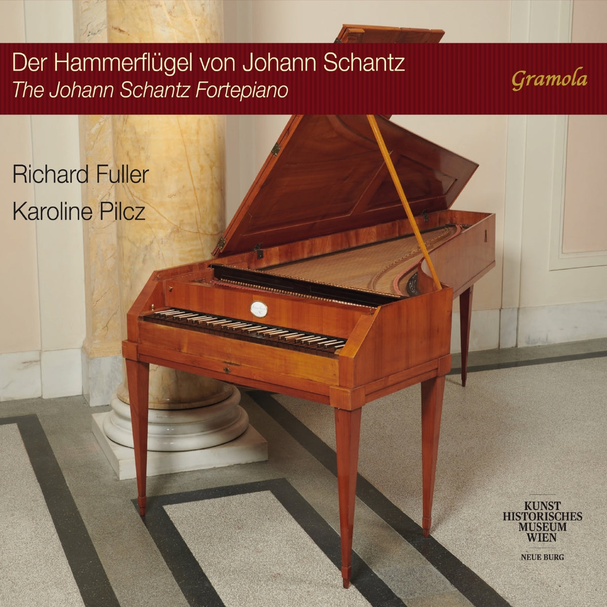 Karoline Pilcz; Richard Fuller - The Johann Schantz Fortepiano - 99299