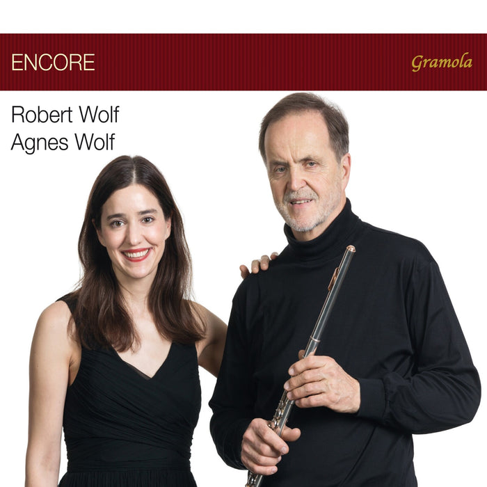 Robert Wolf; Anges Wolf - Encore - Works by Bach, Gluck, Mozart, Schostakowich, Blavet, Schubert, Debussy, Ravel - 99323