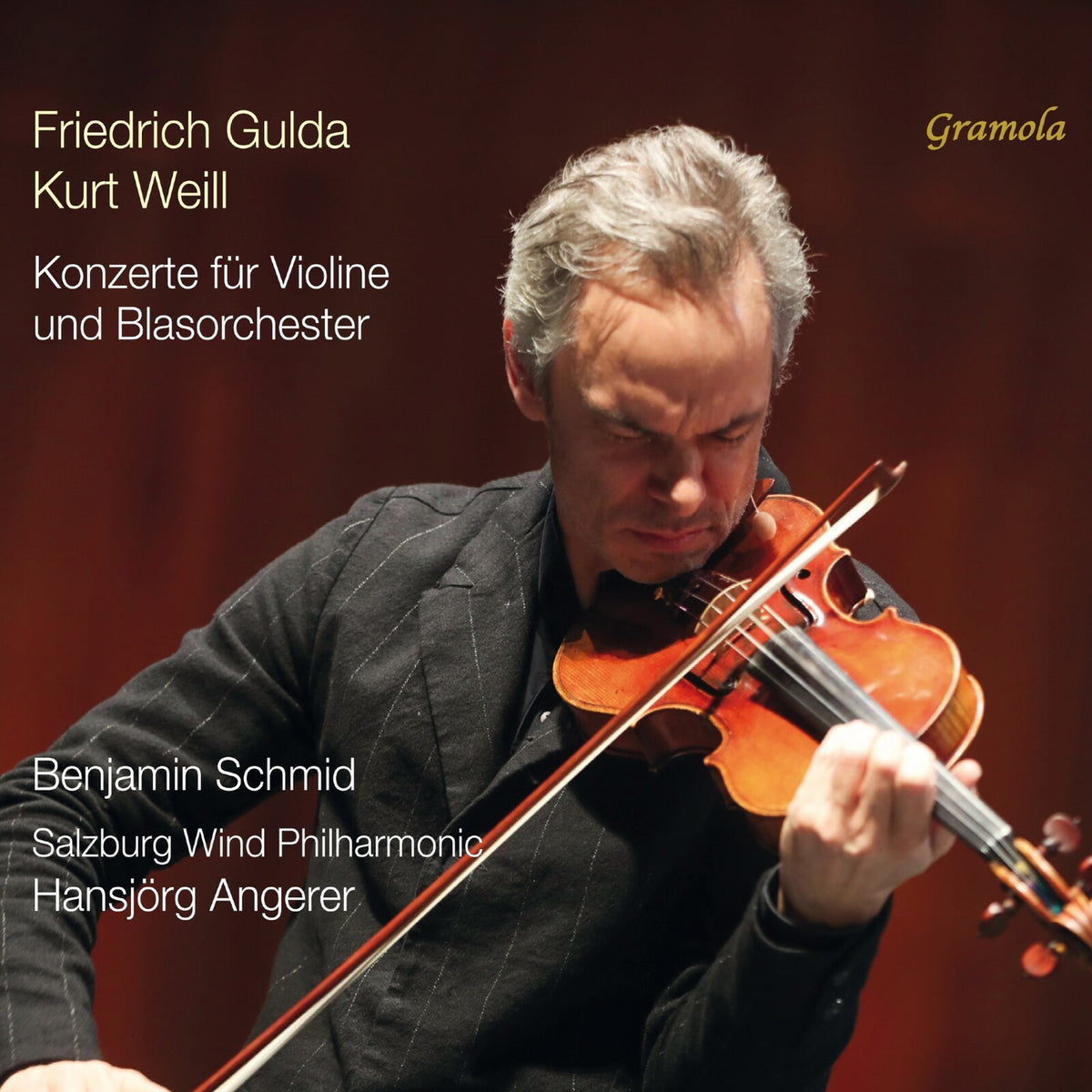 Benjamin Schmid; Salzburg Wind Philharmonic; Hansjorg Angerer - Friedrich Gulda; Kurt Weill: Concertos for Violin and Wind Orchestra - 99340