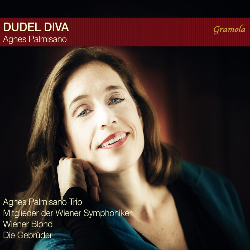 Agnes Palmisano Trio; Mitglieder der Wiener Symphoniker; Wiener Blond; Die Gebruoder - Agnes Palmisano: Dudel Diva - 99349