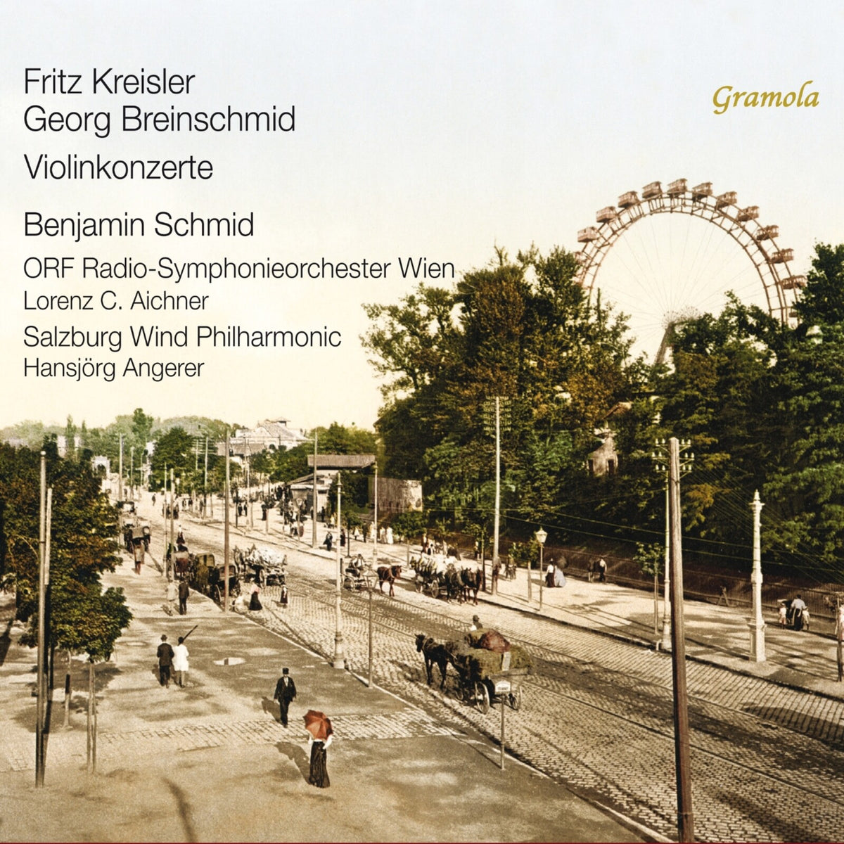 Benjamin Schmid; ORF Radio-Symphonieorchester Wien; Salzburg Wind Philharmonic; Lorenz Aichner; Hansjorg Angerer - Fritz Kreisler; Georg Breinschmid: Violinkonzerte - 99350