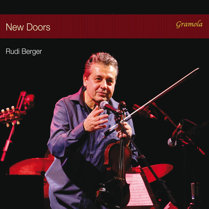 Rudi Berger; Toninho Horta; Fabiano Chagas; Mauro Rodrigues; Oswaldo Amorim; Bernhard Wiesinger; Markus Pechmann - Rudi Berger: New Doors - 99366