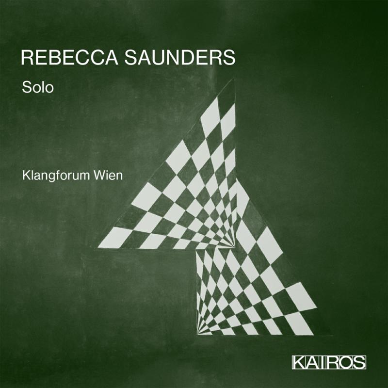 Klangforum Wien - Rebecca Saunders: Solo - KAI0015098