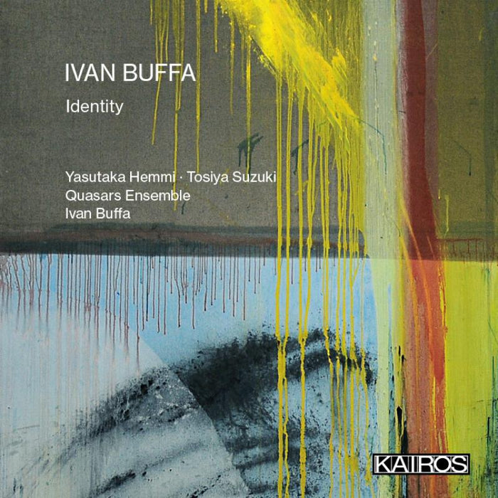 Ivan Buffa; Quasars Ensemble; Yasutaka Hemmi; Tosiya Suzuki - Ivan Buffa: Identity - KAI0015125