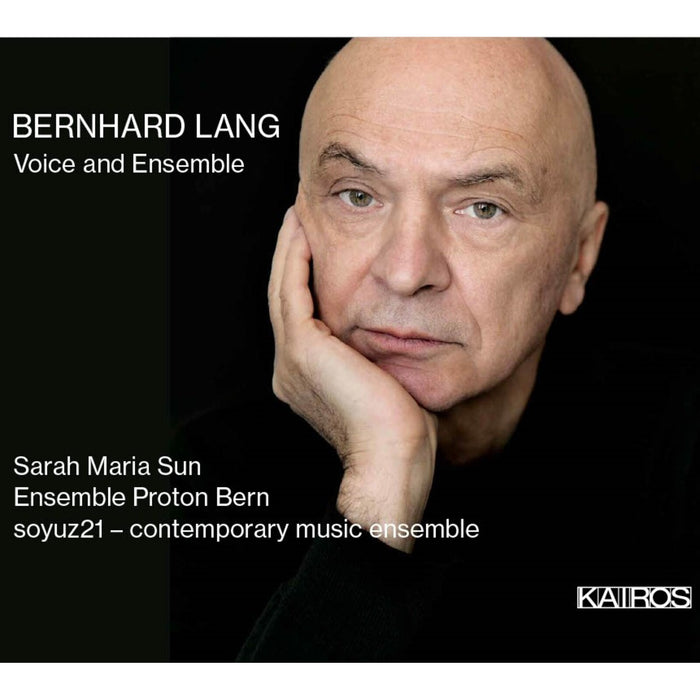 Sarah Maria Sun, Ensemble Proton Bern, soyuz21 - contemporary music ensemble - Bernhard Lang: Voice and Ensemble - KAI0022300