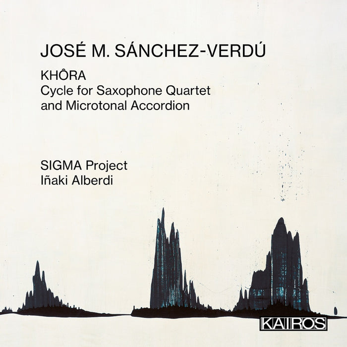 Jose M. Sanchez-Verdu - KHORA. Cycle for Saxophone Quartet and Microtonal Accordion - KAI0022011