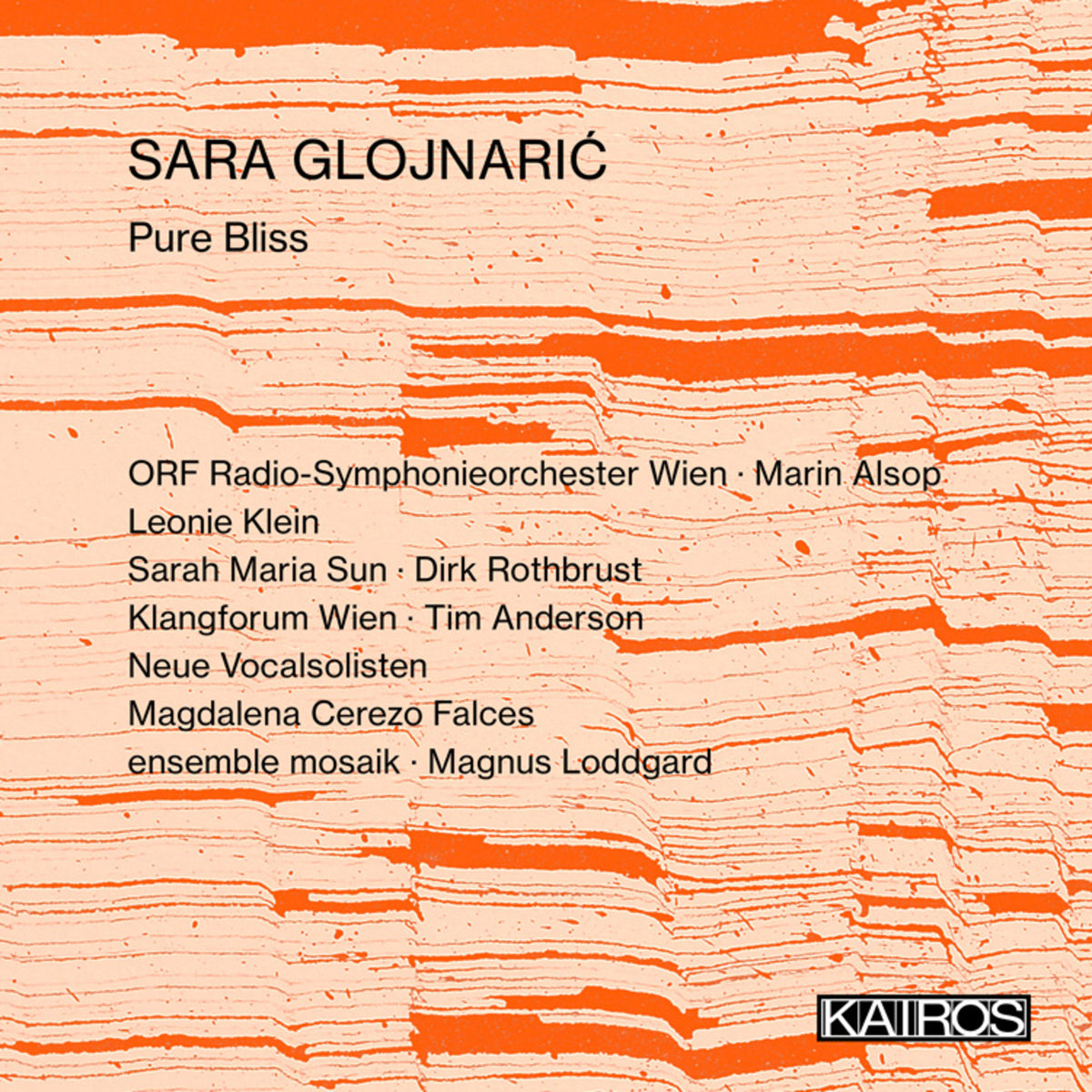 Sara Glojnaric - Pure Bliss - KAI0022031