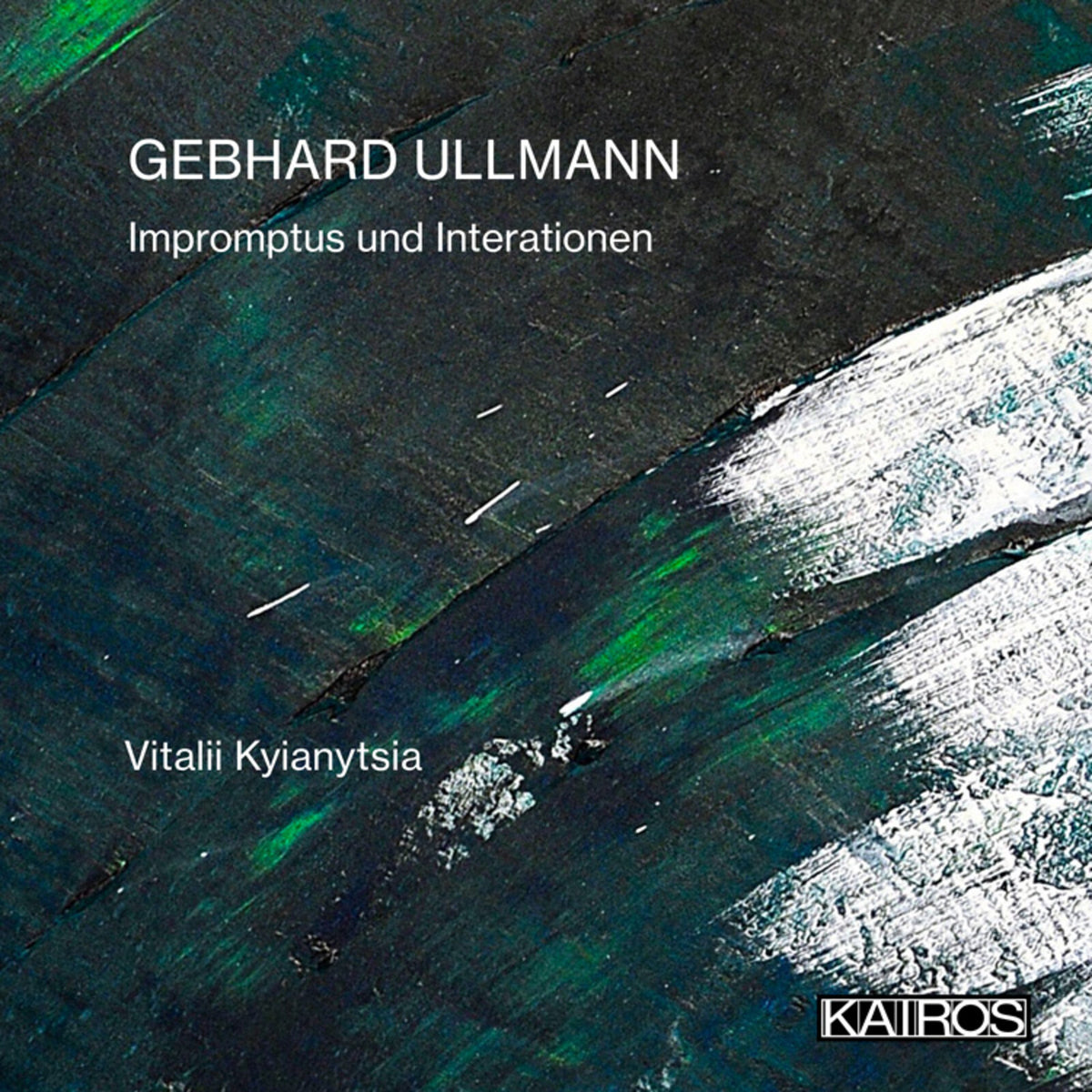 Vitalii Kyianytsia - Gebhard Ullmann: Impromptus und Interationen - KAI0022041