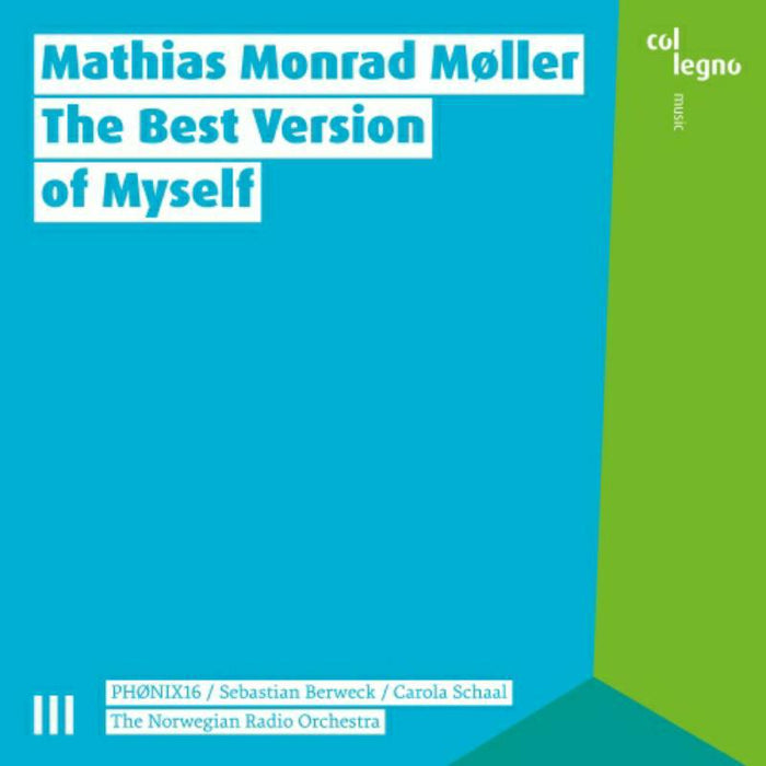 Phonix 16 - Mathias Monrad M?ller: The Best Version of Myself - COL15012