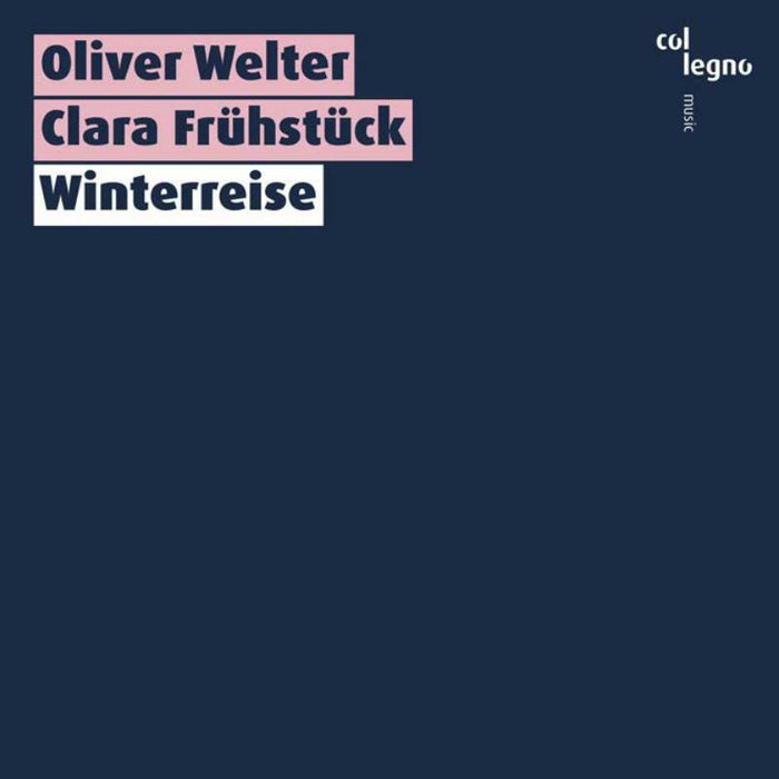 Welter/Fruhstuck - Oliver Welter; Clara Frühstück: Winterreise - COL20456