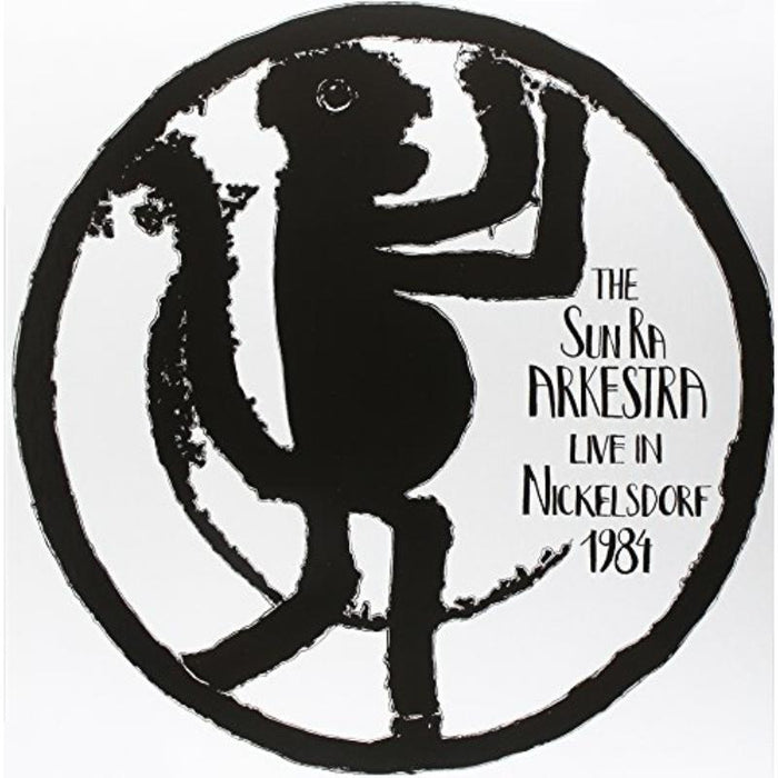 The Sun Ra Arkestra - Live In Nickelsdorf 1984 - TR118LP