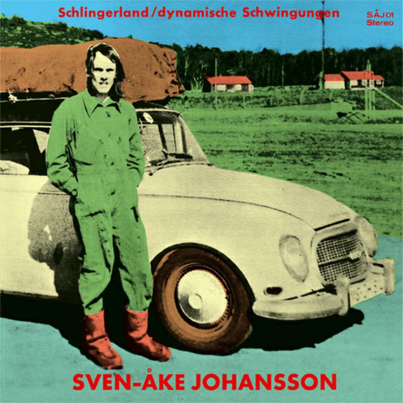 Sven-Ake Johansson - Schlingerland - Dynamische Schwingungen - CF022LP