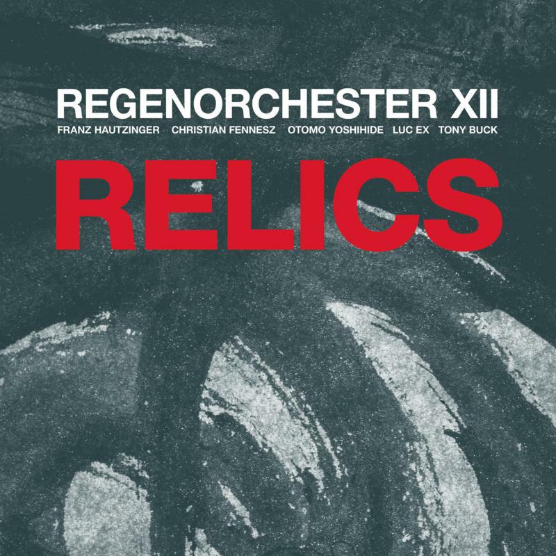 Regenorchester XII - Relics - TR203
