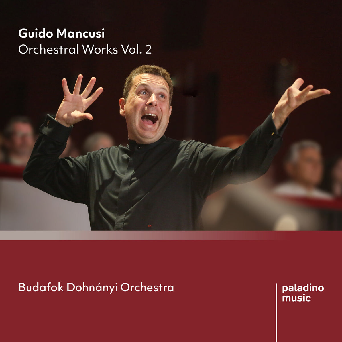 Guido Mancusi, Budafok Dohnanyi Orchestra - Guido Mancusi: Orchestral Works Vol. 2 - PMR0139