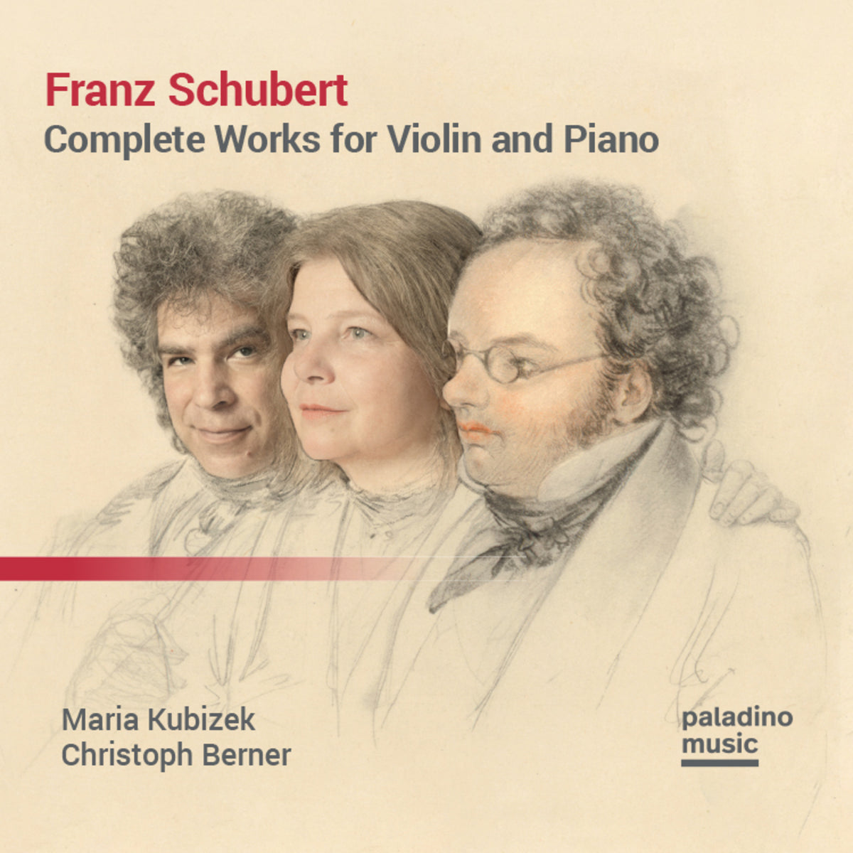 Maria Kubizek, Christoph Berner - Schubert: Complete Works for Violin and Piano