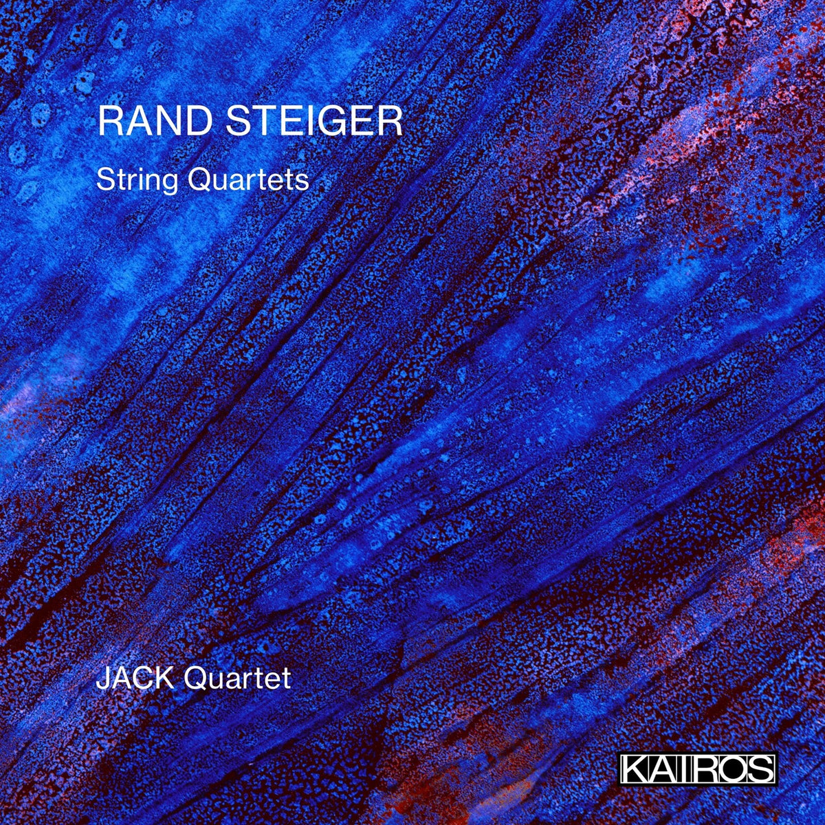 JACK Quartet - Rand Steiger: String Quartets - KAI0015079