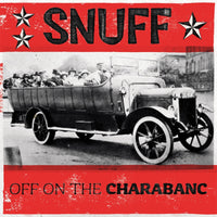 Snuff - Off On The Charabanc - LP26920