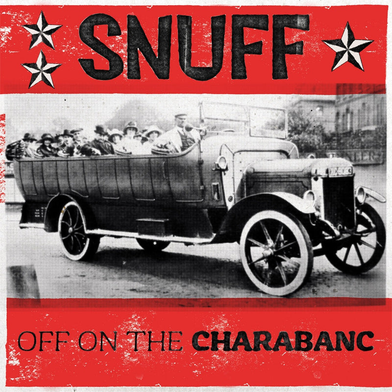 Snuff - Off On The Charabanc - LP26920