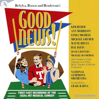 CDJAY1291 - Good News! - Original Cast (wichita Music Theatre)