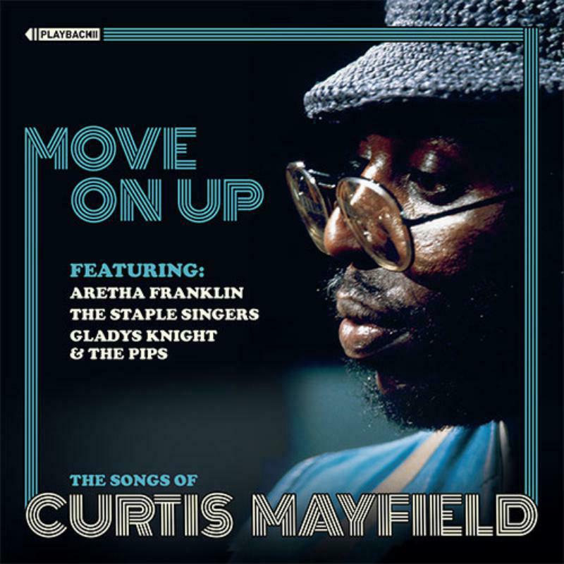 Various Artists - Move On Up: The Songs Of Curtis Mayfield - PBCD010