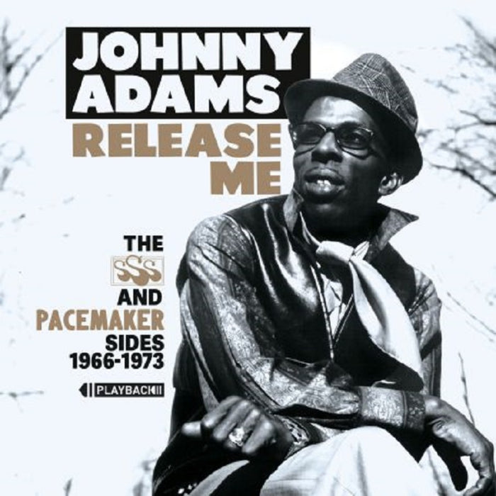 Johnny Adams - Release Me : The SSS and Pacemaker Sides 1966-1973 - PBCD016