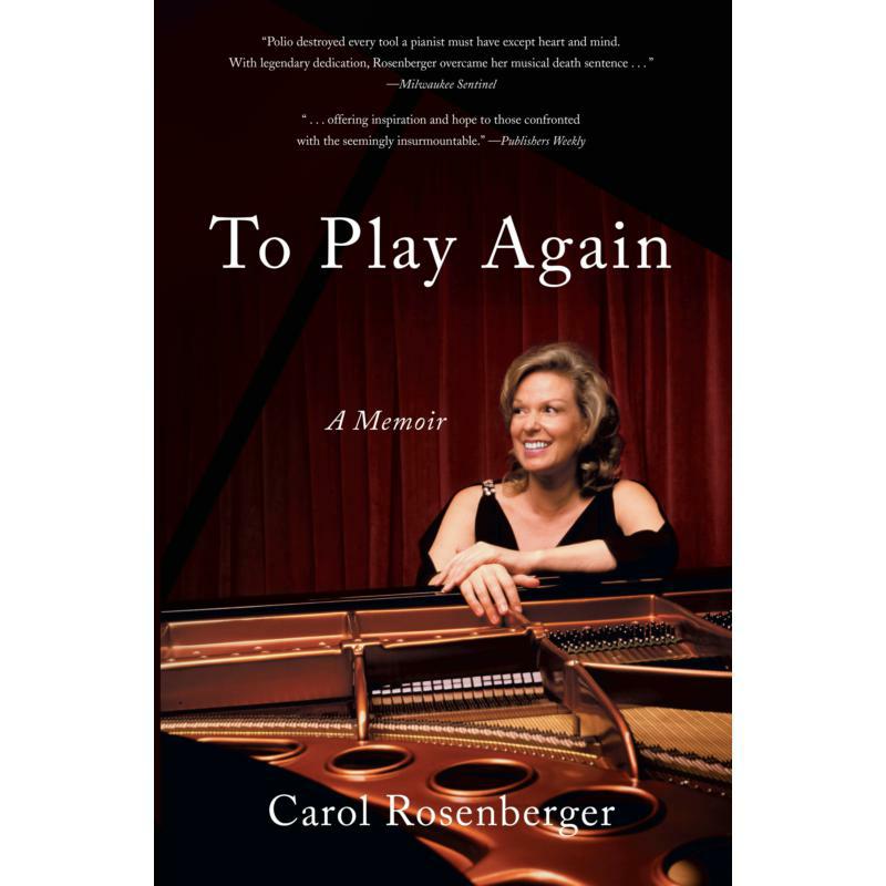 Carol Rosenberger - Carol Rosenberger: To Play Again - 9781631523267