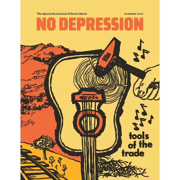 No Depression Journal - Tools Of The Trade (Summer 2020)
