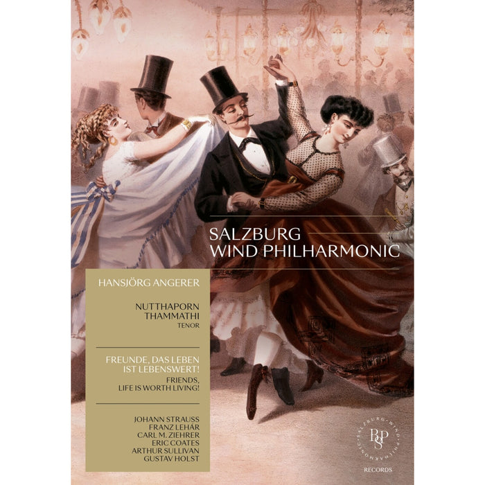 Nuttaporn Thammathi; Salzburg Wind Philharmonic; Hansjorg Angerer - Friends, Life is Worth Living! - BPSRECORDS-DVD1
