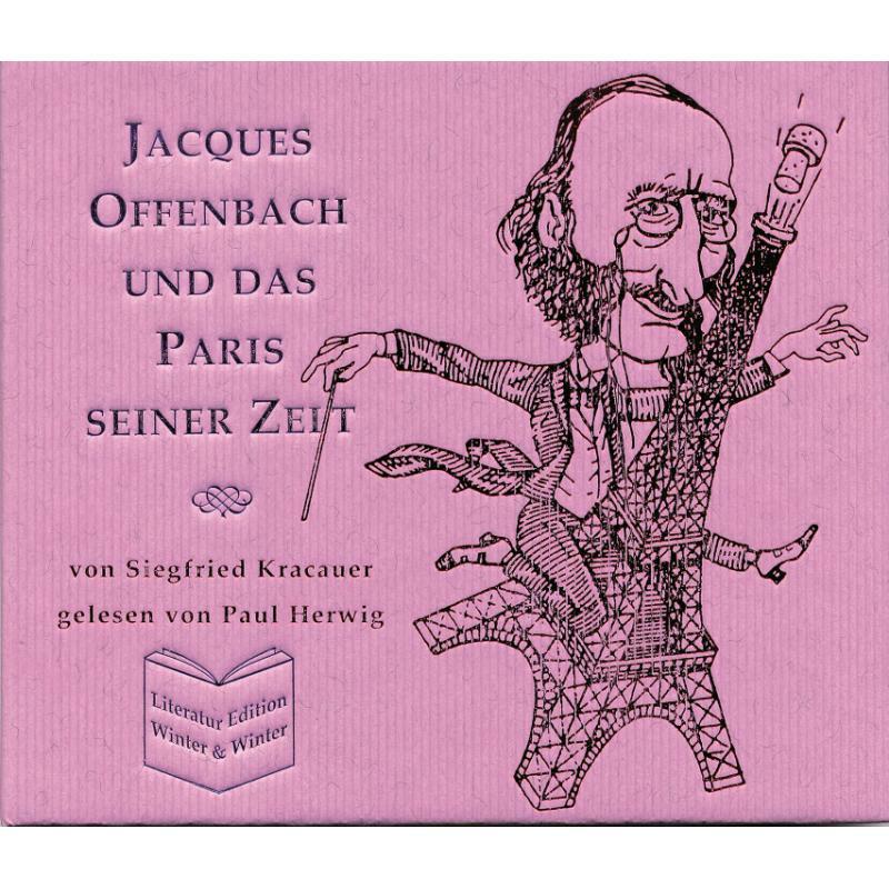 Paul Herwig - Jacques Offenbach: Das Paris Seiner Zeit - 1090006