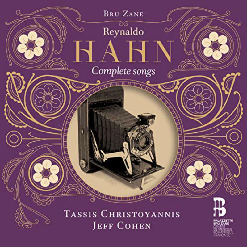 Tassis Christoyannis; Jeff Cohen - Reynaldo Hahn: Complete songs - BZ2002