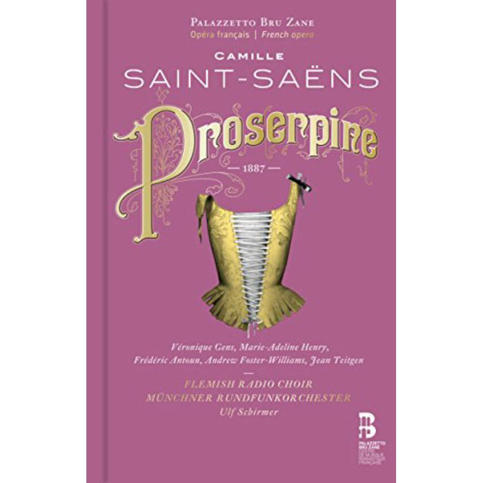 Flemish Radio Choir; Veronique Gens; Marie-Adeline Henry - Saint-Saens: Proserpine - ES10278RSK