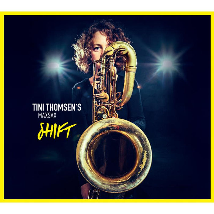 Tini Thomsen's Max Sax - Shift - TTNCD-008