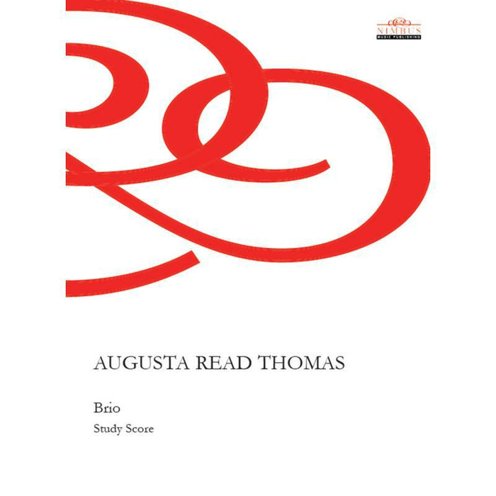 Various - Augusta Read Thomas: Brio for orchestra - NMP1052