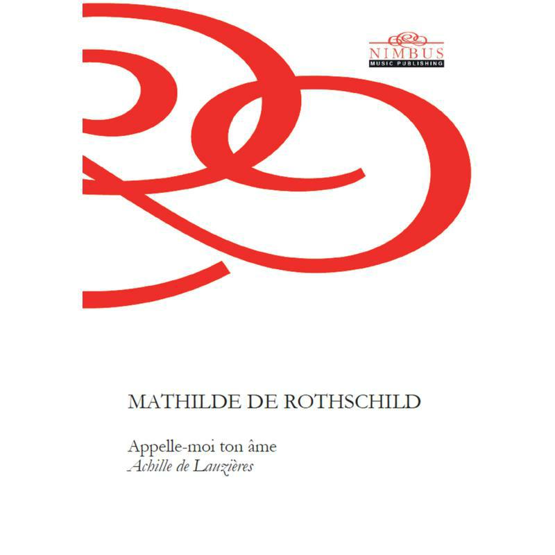 Mathilde De Rothschild - Mathilde de Rothschild: Appelle-moi ton ?me - NMP1103