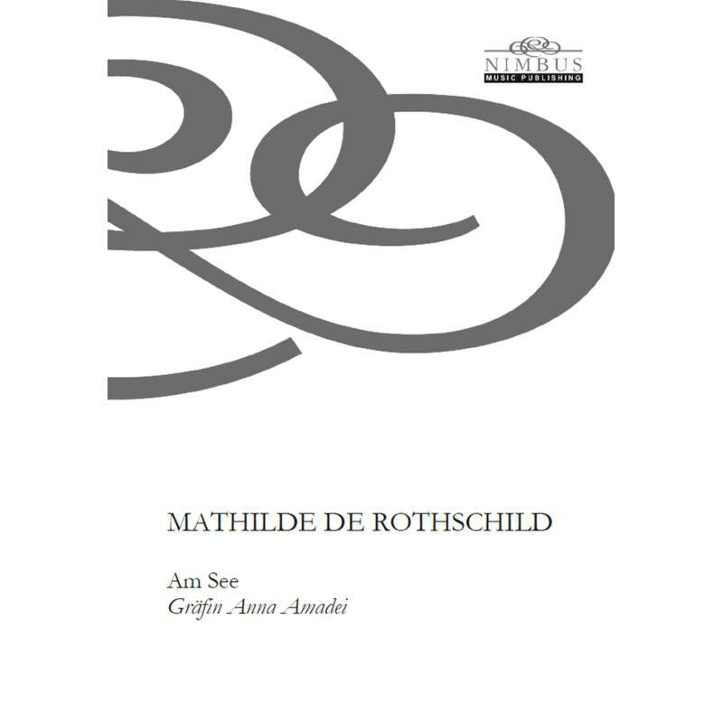 Mathilde de Rothschild: Am See (Gräfin Anna Amadei) - Mathilde de Rothschild: Am See (Gräfin Anna Amadei) - NMP1118