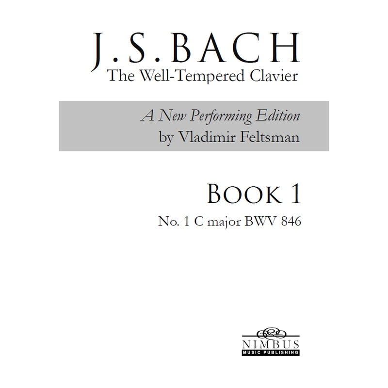 Vladimir Feltsman - Johann Sebastian Bach: The Well-Tempered Clavier Book 1 - No. 1 C major BWV846 - NMP1195