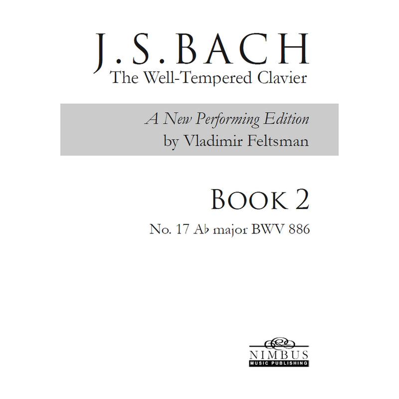 Vladimir Feltsman - Johann Sebastian Bach: The Well-Tempered Clavier Book 2 - No. 17 A flat major BWV886 - NMP1235