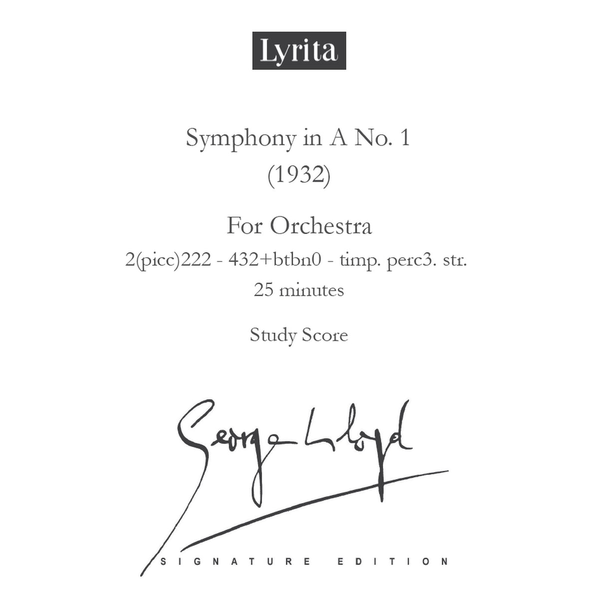 George Lloyd - George Lloyd: Symphony No. 1 - Study Score - SRMP-0001